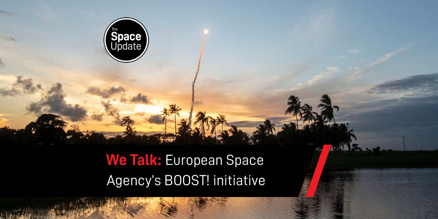 66: We talk with the European Space Agency on their Boost! initiative